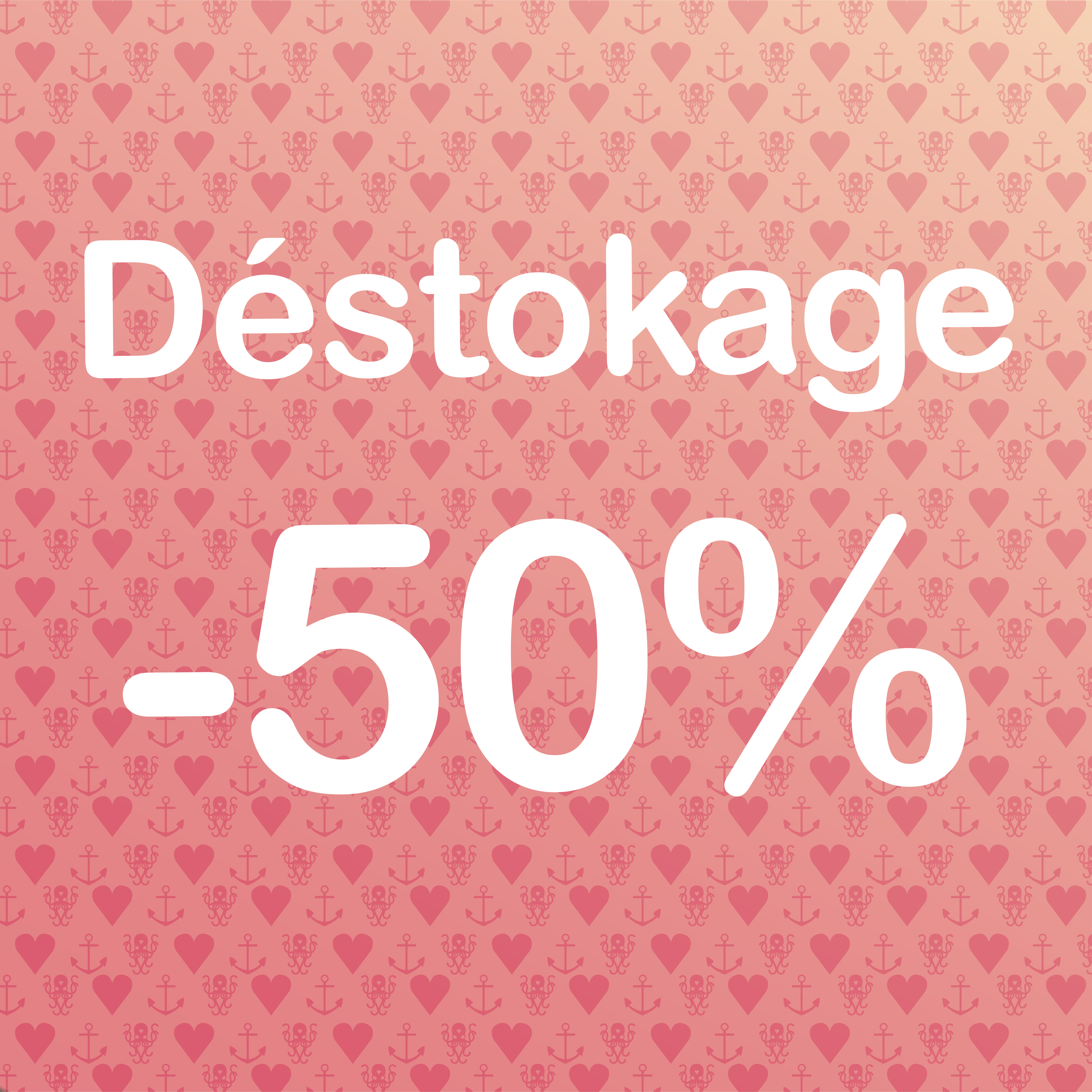 Déstockage -50%